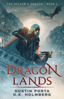 Dragon Lands B0C6BNRQG6 Book Cover