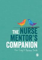 The Nurse Mentor's Companion 1446203115 Book Cover