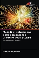 Metodi di valutazione delle competenze pratiche degli scolari 6203685674 Book Cover