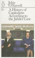 A History of Capitalism According to the Jubilee Line 1846146348 Book Cover