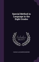 Special Method in Language in the Eight Grades 1164875671 Book Cover