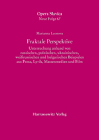 Fraktale Perspektive: Untersuchung Anhand Von Russischen, Polnischen, Ukrainischen, Weissrussischen Und Bulgarischen Beispielen Aus Prosa, L 3447115181 Book Cover