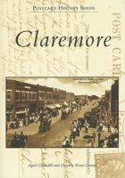 Claremore (OK) (Postcard History Series) 0738550566 Book Cover