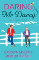 Daring Mr Darcy 1922667277 Book Cover