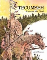 Tecumseh : Shawnee War Chief (Native American Biographies) 089375143X Book Cover