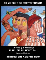 The Multicultural Beauty of Ethnicity: La Belleza Multicultural B08W7DWL1C Book Cover