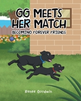 GG Meets Her Match - Becoming Forever Friends B0FMBZD91N Book Cover