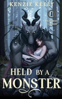 Held by a Monster (Monstrous Guardians) 1963888022 Book Cover