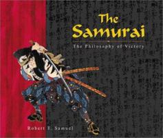 The Samurai: The Philosophy of Victory 0760774870 Book Cover