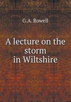 A Lecture on the Storm in Wiltshire 1010043749 Book Cover