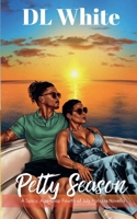 Petty Season, A Spicy Age-Gap Fourth of July Holiday Novella (Holiday Shorts) B0H82987SJ Book Cover