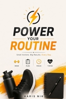 Power Your Routine B0GDV75L8M Book Cover