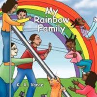 My Rainbow Family 1425993273 Book Cover