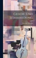 Gehör- und Stimmbildung. 1021578444 Book Cover