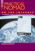 The Practical Nomad Guide to the Online Travel Marketplace 1566912504 Book Cover
