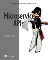 Microservice APIs in Python 1617298417 Book Cover