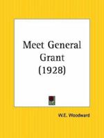 Meet General Grant 0766143333 Book Cover