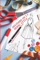 Histoire de la Mode, Style B0BBZSYDMD Book Cover