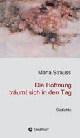 Die Hoffnung träumt sich in den Tag 3746909252 Book Cover