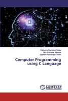 Computer Programming using C Language 6202556463 Book Cover
