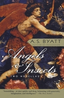 Angels & Insects: Two Novellas 0099224313 Book Cover