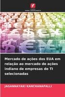 Mercado de ações dos EUA em relação ao mercado de ações indiano de empresas de TI selecionadas (Portuguese Edition) B0CJBBP42W Book Cover