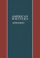 American Writers, Supplement III: 2 Volume Set: A Collection of Critical Literary and Biographical Articles That Cover Hundreds of Notable Authors from the 17th Century to the Present Day. 0684191962 Book Cover