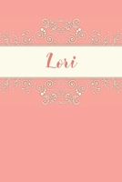 Lori: Personalized Name Journal for Women and Girls 6x9 Inches 1689596589 Book Cover