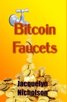Bitcoin Faucets 100619584X Book Cover
