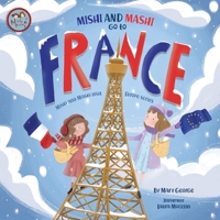 Mishi e Mashi vanno in Francia: Mishi e Mashi visitano l"Europa (Mishi and Mashi Visit Europe) (Italian Edition) 6197730049 Book Cover