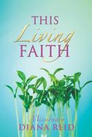 This Living Faith 1624194443 Book Cover