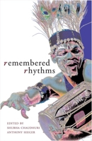 Remembered Rhythms: Issues of Diaspora and Music in India 1905422504 Book Cover