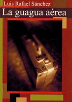 LA Guagua Aerea 1734090030 Book Cover