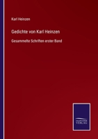 Gedichte von Karl Heinzen: Gesammelte Schriften erster Band 3752519045 Book Cover