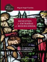 Revest�os de Entra�as de Misericordia 1387270915 Book Cover