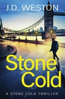 Stone Cold: A British Action Crime Thriller 1914270010 Book Cover