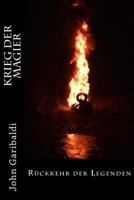 Krieg der Magier: Rückkehr der Legenden 1494758849 Book Cover