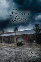 Forgotten Legacy 1973852462 Book Cover