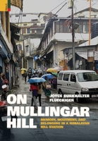 On Mullingar Hill: Memory, Movement and Belonging in a Himalayan Hill Station 9374521091 Book Cover