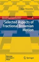 Selected Aspects of Fractional Brownian Motion 884705849X Book Cover