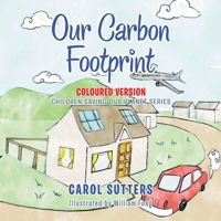 Our Carbon Footprint: Coloured Version 1665585927 Book Cover