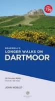 Bradwells Longer Walks Dartmoor 1910551635 Book Cover