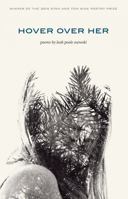 Hover Over Her 1606352970 Book Cover