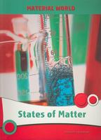 States of Matter (Material World) 143290101X Book Cover