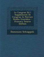 Le Congrue Ed I Supplementi Di Congrua Ai Parroci: Studio Giuridico... 127735877X Book Cover