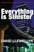 Everything Is Sinister 1854114697 Book Cover