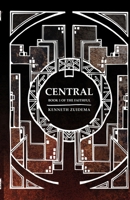 Central: Book 1 of the Faithful 0645902012 Book Cover