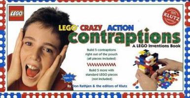 Lego Crazy Action Contraptions: A Lego Inventions Book (Klutz) 1570541574 Book Cover