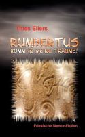 Rumbertus: Komm in meine Träume! 3837010651 Book Cover
