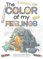 The Color of My Feelings B0F565Y7MT Book Cover